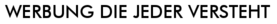 Werbung die jeder versteht